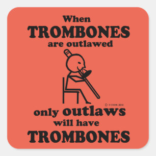 Cuadrada Pegatina cuadrado ilegal de trombones