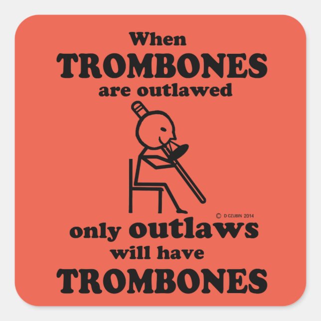 Cuadrada Pegatina cuadrado ilegal de trombones (Anverso)