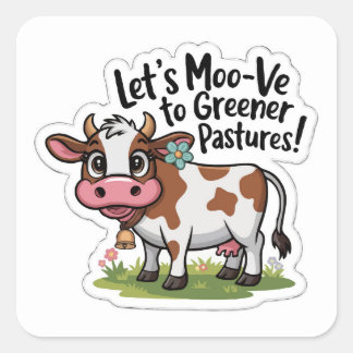 Cuadrada Pegatina Cute Grazing Cow | Funny Farm Pun