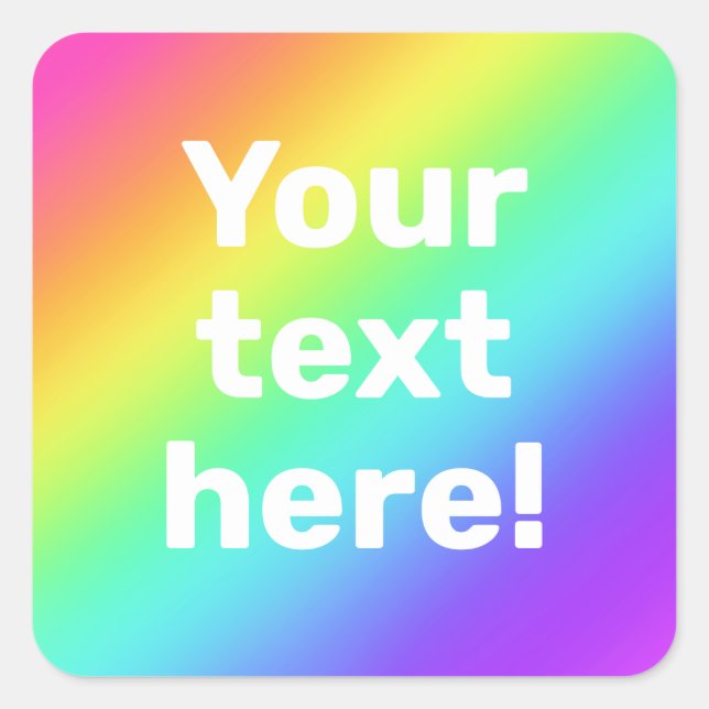 Cuadrada Pegatina de arcoíris personalizada (Anverso)