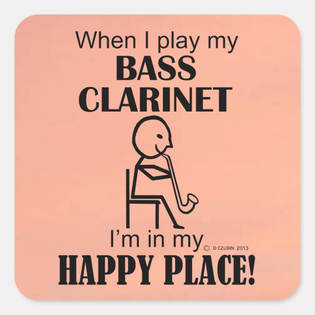 Cuadrada Pegatina de Bass Clarinet Happy Place Square (Anverso)