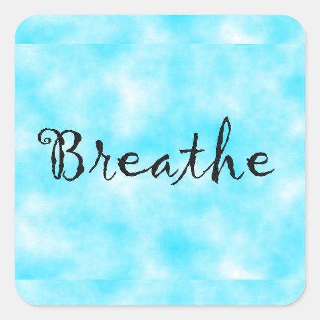 Cuadrada Pegatina de Breathe-square (Anverso)