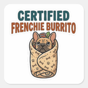 Cuadrada Pegatina de Burrito Francés Certificado