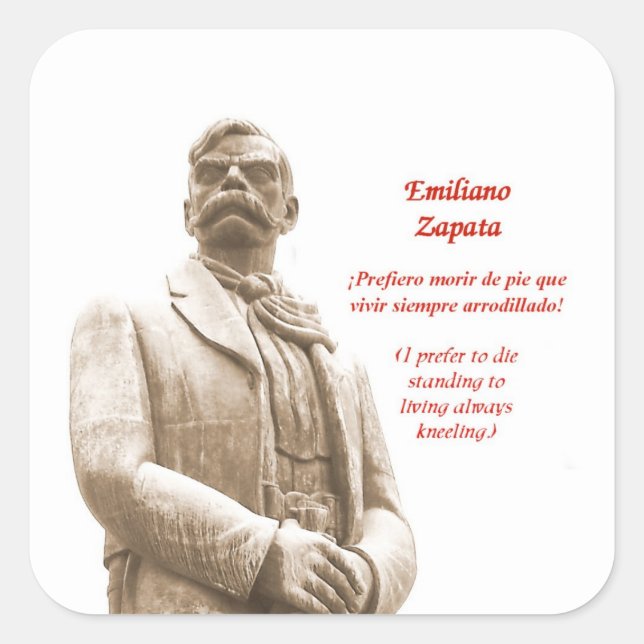 Cuadrada Pegatina de citas de Emiliano Zapata (Anverso)