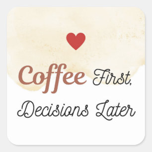 Cuadrada Pegatina de Decisiones Después de Café