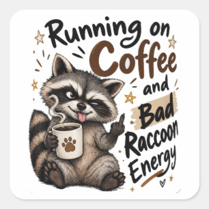 Cuadrada Pegatina de Energía de Café y Mapache Malo