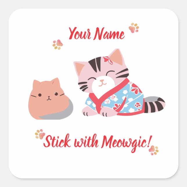 Cuadrada Pegatina de gato kawaii personalizada | Quédate co (Anverso)