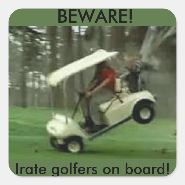 Cuadrada Pegatina de golf Cart Irate (Anverso)