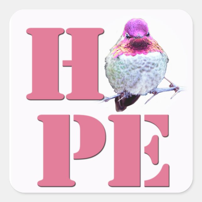 Cuadrada PEGATINA de Hummingbird Photo Square de HOPE Pink  (Anverso)