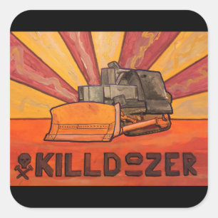 Cuadrada Pegatina de Killdozer