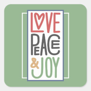 Cuadrada Pegatina de Love Peace & Joy Square