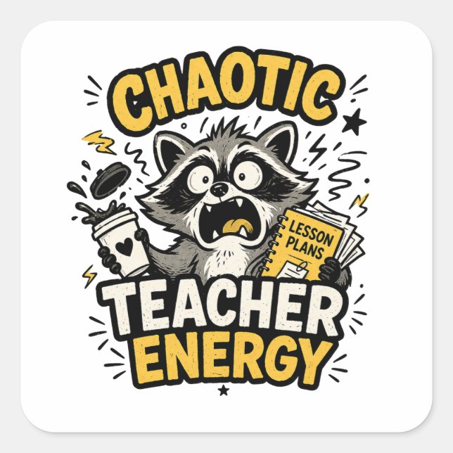 Cuadrada Pegatina de mapache divertida con energía de profe (Anverso)