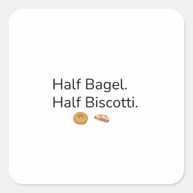 Cuadrada Pegatina de medio bagel y medio biscotti (Anverso)