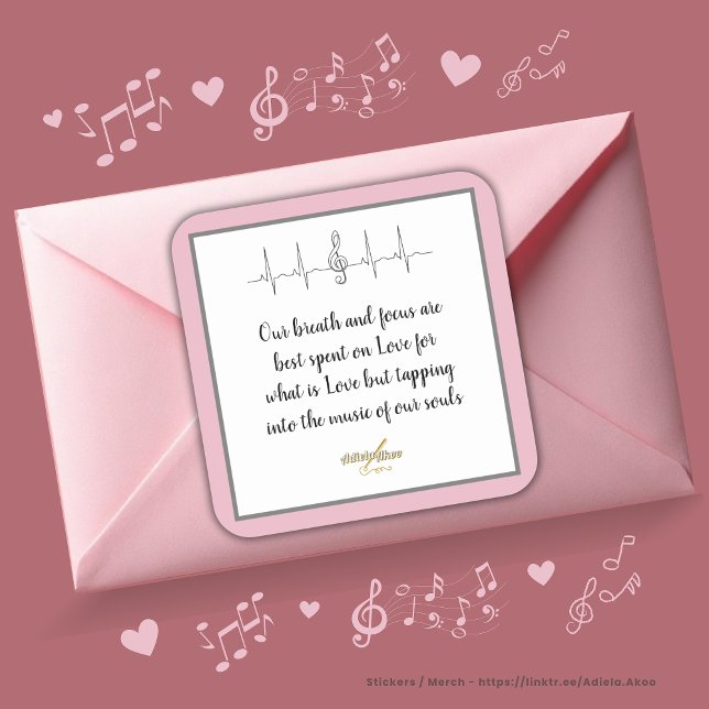 Cuadrada Pegatina de Oda al Amor de la poetisa Adiela Akoo (Our breath and focus are best spent on love for what is love but tapping into the music of our souls)