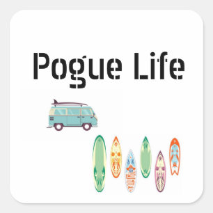 Cuadrada Pegatina de Pogue Life