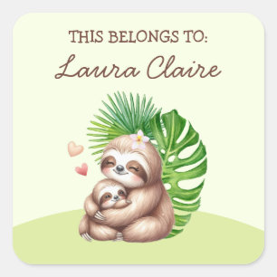 Cuadrada Pegatina De Propiedades De Cute Sloth "This Perten