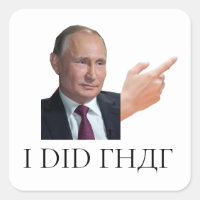 Pegatina de Putin "Lo hice"
