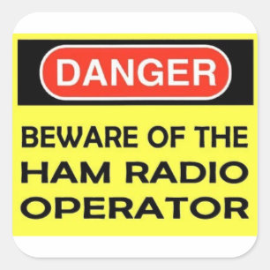 Cuadrada Pegatina DE RADIO DE DANGER HAM