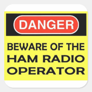 Cuadrada Pegatina DE RADIO DE DANGER HAM