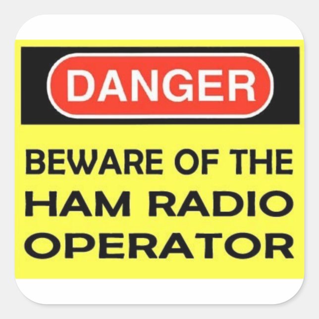 Cuadrada Pegatina DE RADIO DE DANGER HAM (Anverso)
