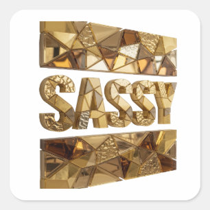 Cuadrada Pegatina de regalo dorada SASSY Sharp