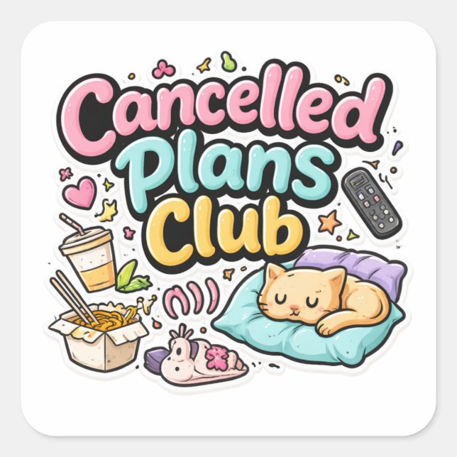 Cuadrada Pegatina del Club de Planes Cancelados (Anverso)