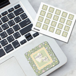 Cuadrada Pegatina floral de corazón agradecido y vida alegr