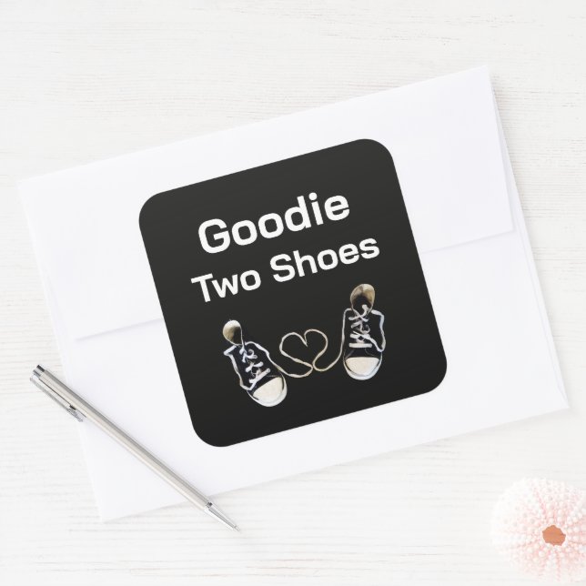 Cuadrada Pegatina Goodie Two Shoes (Sobre)