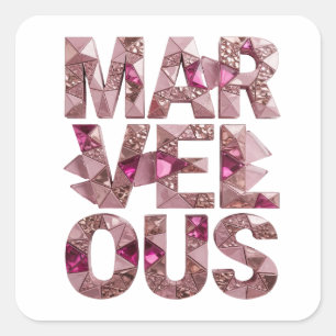 Cuadrada Pegatina gráfica MARAVILLOSA de color rosa alegre
