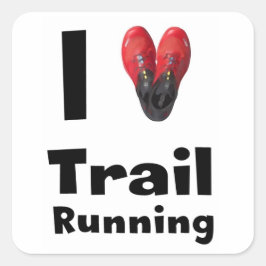 Cuadrada Pegatina "I love Trail Running"