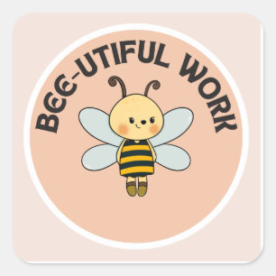 Cuadrada Pegatina motivacional-Bee-Bee-Bee-Hermoso Pegatina