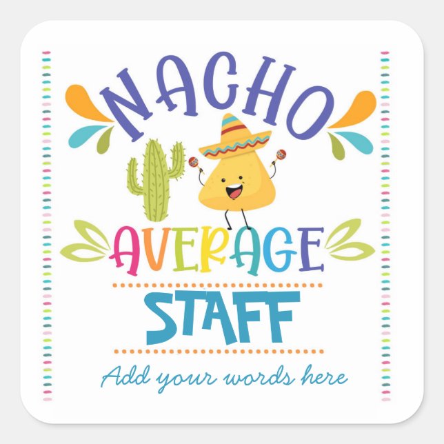 Cuadrada pegatina promedio del personal de nacho (Anverso)