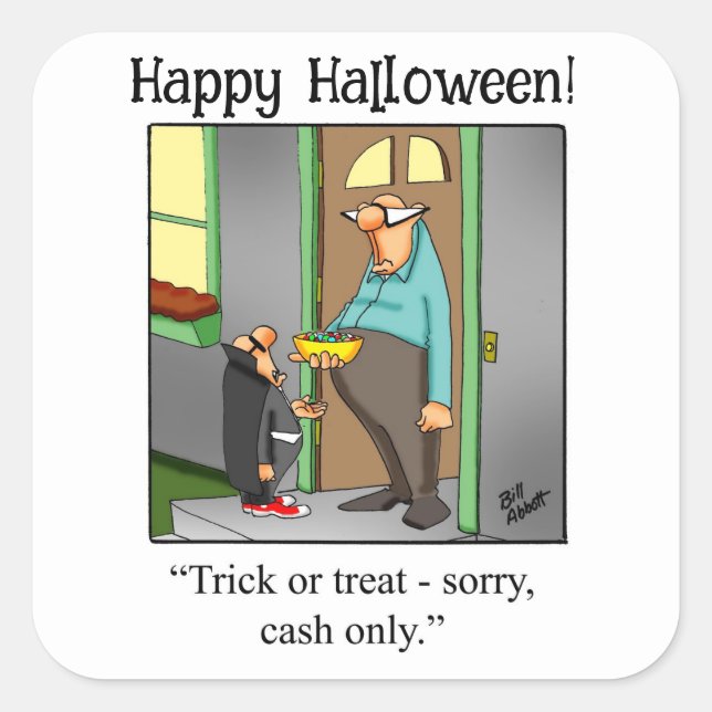Cuadrada Pegatina "Sólo en efectivo" del humor de Halloween (Anverso)