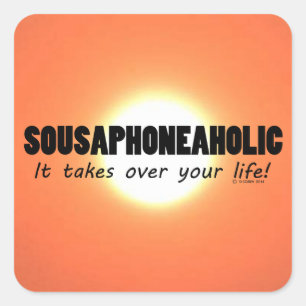 Cuadrada Pegatina Sousaphoneaholic Life Square
