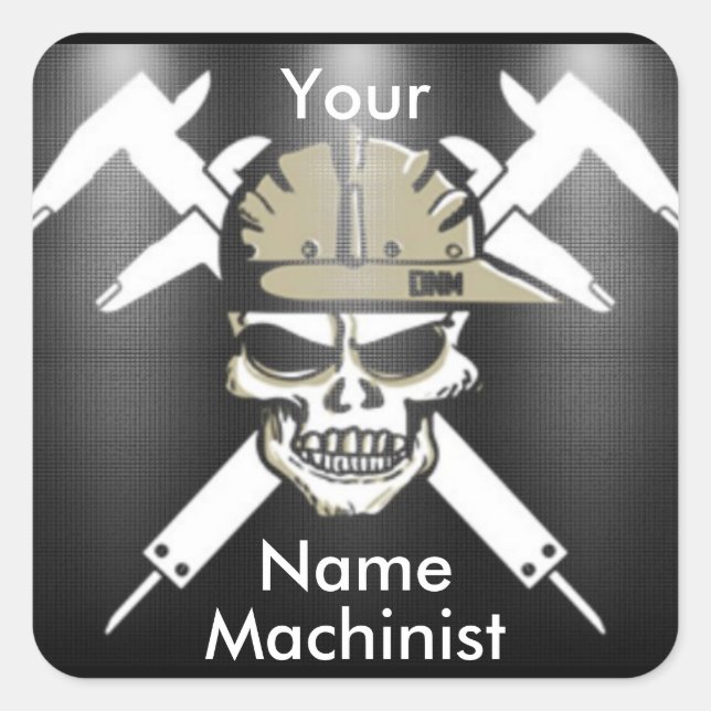 Cuadrada Personalizado Machinist Pegatina (Anverso)