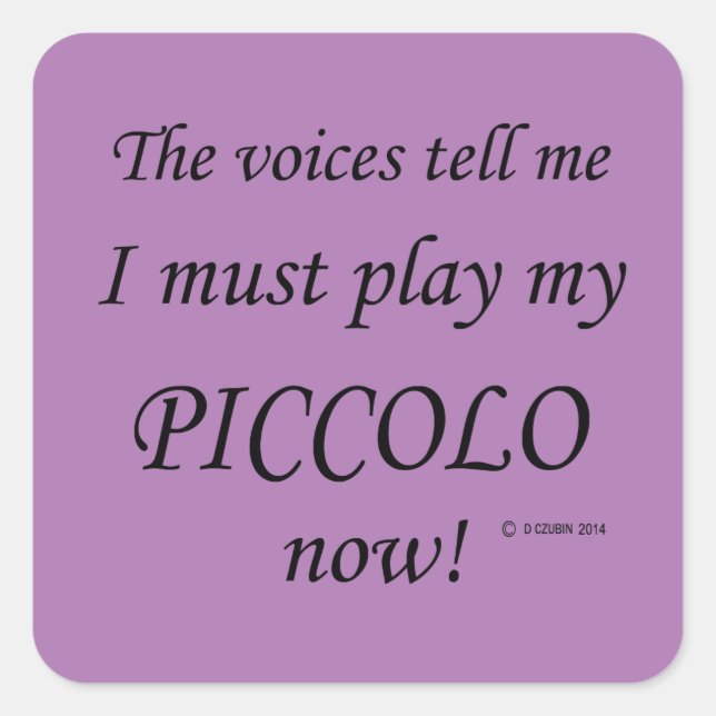 Cuadrada Piccolo Voices dice que debe jugar al Pegatina cua (Anverso)