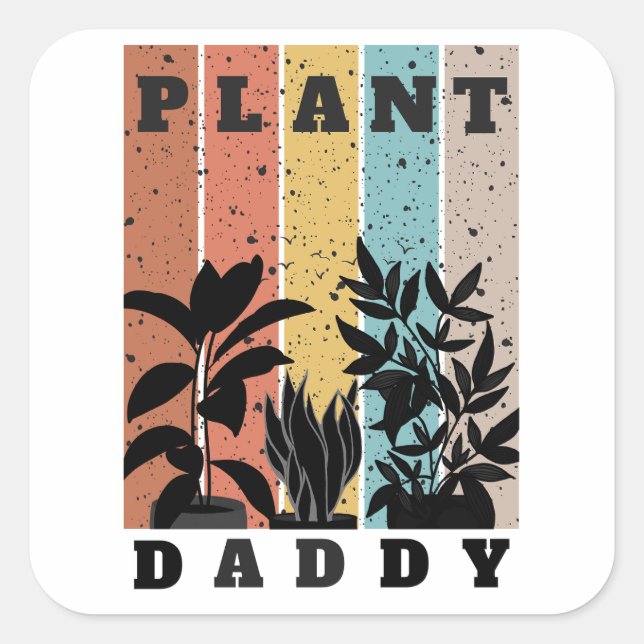 Cuadrada Plant Daddy Pegatina (Anverso)