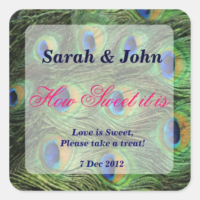 Cuadrada Pluma de pavo real Qué dulce es el Pegatina (Anverso)