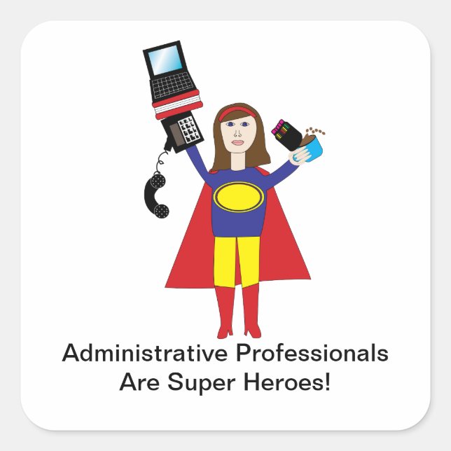 Cuadrada Profesionales administrativos Super Hero Pegatina (Anverso)