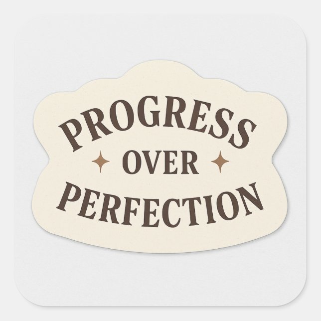 Cuadrada Progreso sobre la perfección - Pegatina motivacion (Anverso)