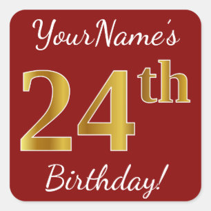 Cuadrada Red, Faux Gold 24th Birthday + Pegatina de nombre 