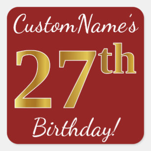 Cuadrada Red, Faux Gold 27th Birthday + Pegatina de nombre 