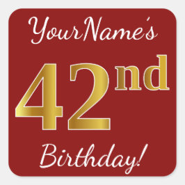 Cuadrada Red, Faux Gold 42nd Birthday + Pegatina de nombres