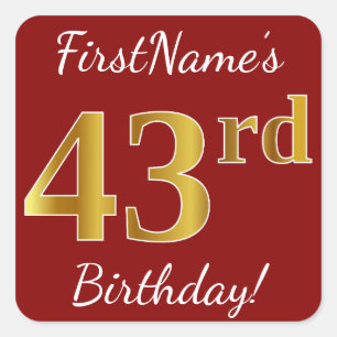 Cuadrada Red, Faux Gold 43rd Birthday + Pegatina de nombres