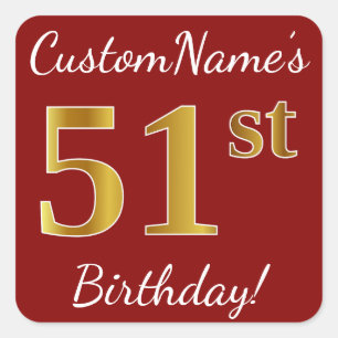 Cuadrada Red, Faux Gold 51st Birthday + Pegatina de nombre 