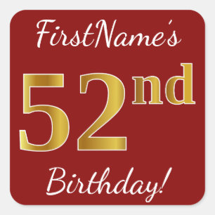 Cuadrada Red, Faux Gold 52nd Birthday + Pegatina de nombres