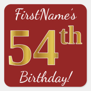 Cuadrada Red, Faux Gold 54th Birthday + Pegatina de nombre 