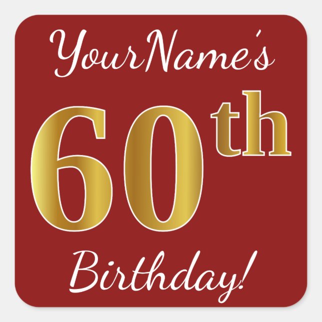 Cuadrada Red, Faux Gold 60th Birthday + Pegatina de nombre  (Anverso)