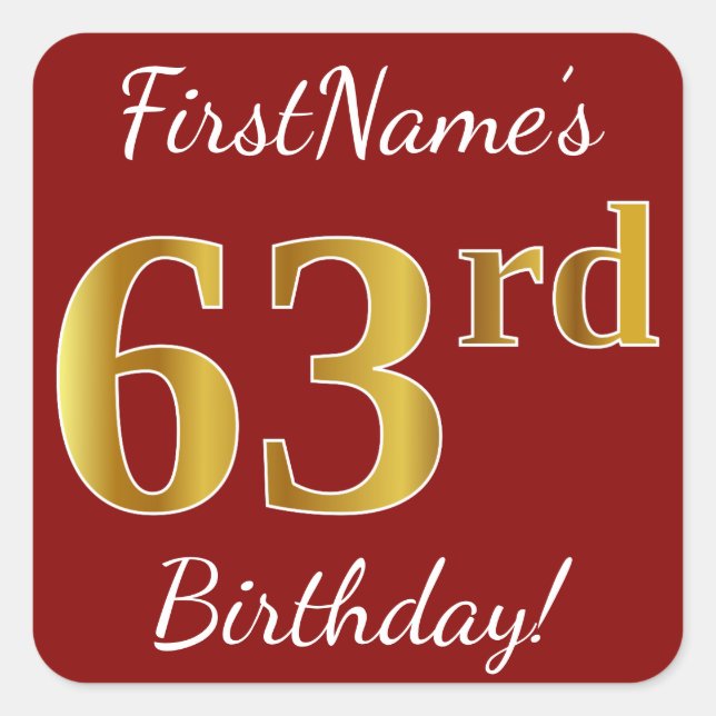 Cuadrada Red, Faux Gold 63 cumpleaños + Pegatina de nombres (Anverso)