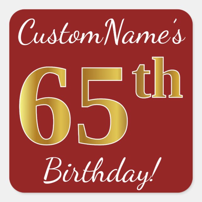 Cuadrada Red, Faux Gold 65th Birthday + Pegatina de nombre  (Anverso)